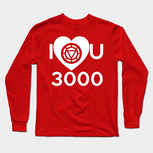 I Love You 3000! Long Sleeve T-Shirt by FallenAngelGM